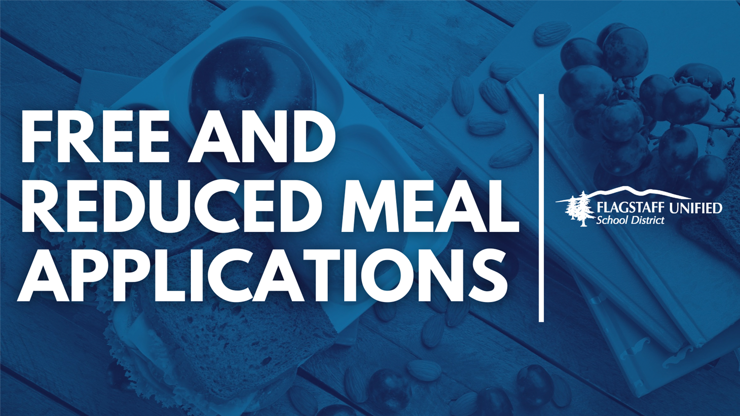  Free and Reduced Meal Applications for 2024-2025 School Year